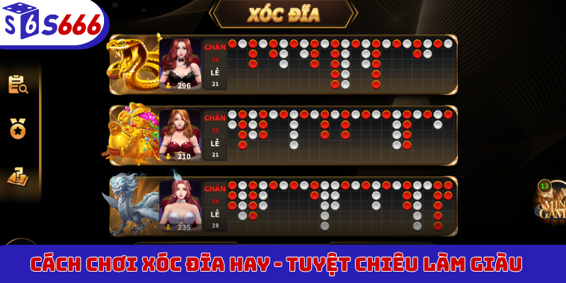 Cách chơi xóc đĩa hay