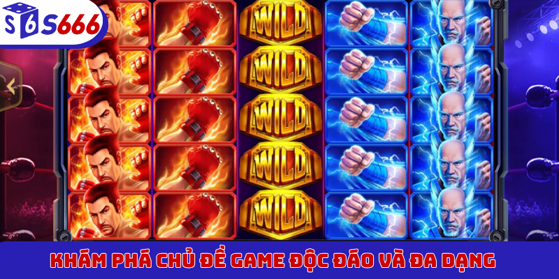 Khám phá chủ đề game độc đáo và đa dạng